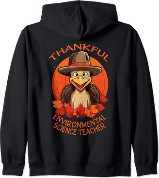 ENVIRONMENTAL SCIENCE TEACHER Gifts Environmental Science Teacher Funny Thanksgiving & Fall Zip Hoodie