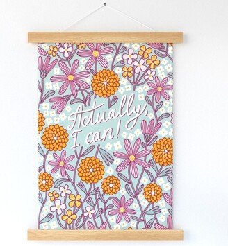 Floral Typography Wall Hanging - Actually I Can By Stolenpencil Beautiful Blossom Printed Tea Towel With Wooden Hanger Spoonflower