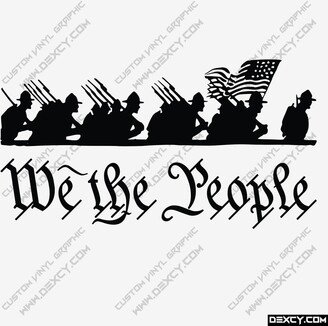 We The People Army Vinyl Decal Sticker Custom USA Patriotic Stickers Outdoor Car Truck Boat Sign Business Windows Doors Walls